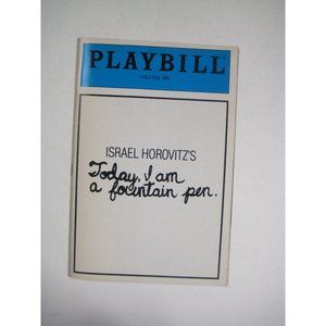 Today I Am A Fountain Pen Theatre 890 Playbill September 1986 Horovitz Ticket
